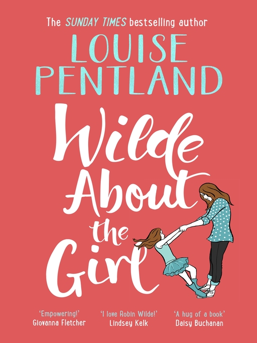 Title details for Wilde About the Girl by Louise Pentland - Available